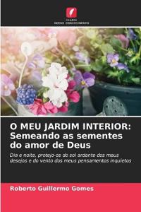 O Meu Jardim Interior