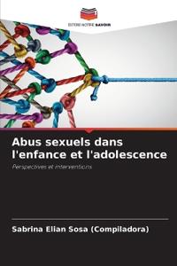 Abus sexuels dans l'enfance et l'adolescence