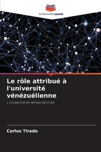 Le rôle attribué à l'université vénézuélienne