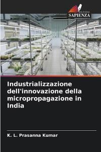 Industrializzazione dell'innovazione della micropropagazione in India