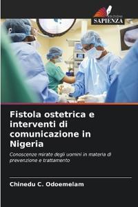 Fistola ostetrica e interventi di comunicazione in Nigeria