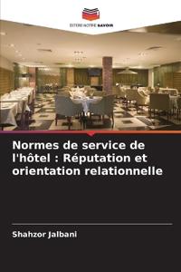 Normes de service de l'hôtel