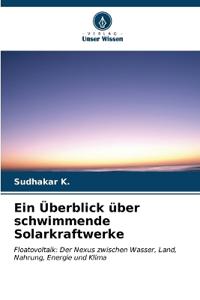 Ein Überblick über schwimmende Solarkraftwerke