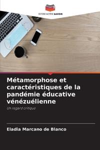 Métamorphose et caractéristiques de la pandémie éducative vénézuélienne