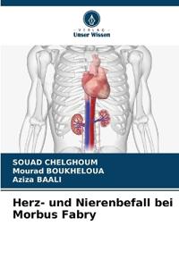 Herz- und Nierenbefall bei Morbus Fabry