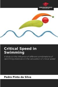 Critical Speed in Swimming