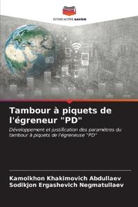 Tambour à piquets de l'égreneur "PD"