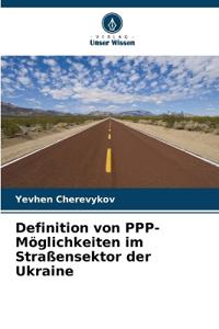 Definition von PPP-Möglichkeiten im Straßensektor der Ukraine