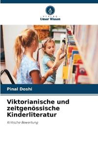 Viktorianische und zeitgenössische Kinderliteratur