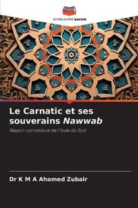 Le Carnatic et ses souverains Nawwab