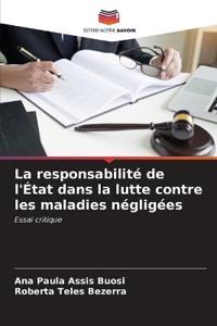 La responsabilité de l'État dans la lutte contre les maladies négligées