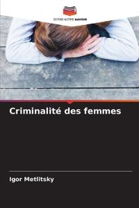 Criminalité des femmes