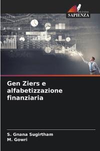 Gen Ziers e alfabetizzazione finanziaria