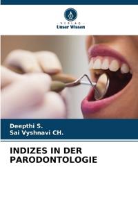 Indizes in Der Parodontologie
