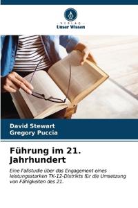Führung im 21. Jahrhundert
