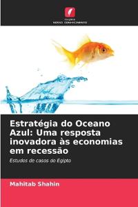 Estratégia do Oceano Azul
