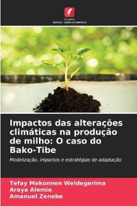 Impactos das alterações climáticas na produção de milho