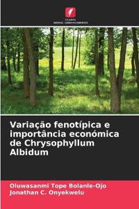 Variação fenotípica e importância económica de Chrysophyllum Albidum