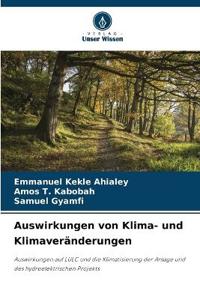 Auswirkungen von Klima- und Klimaveränderungen