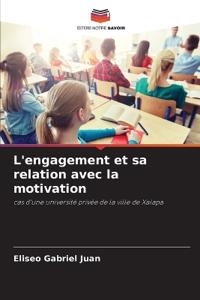 L'engagement et sa relation avec la motivation