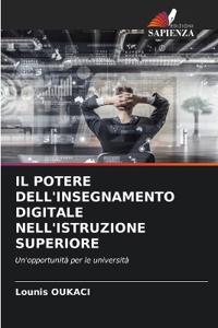 Il Potere Dell'insegnamento Digitale Nell'istruzione Superiore