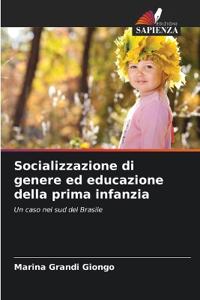 Socializzazione di genere ed educazione della prima infanzia