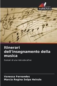 Itinerari dell'insegnamento della musica