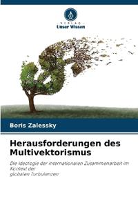 Herausforderungen des Multivektorismus