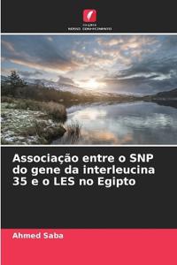 Associação entre o SNP do gene da interleucina 35 e o LES no Egipto