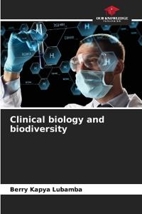 Clinical biology and biodiversity