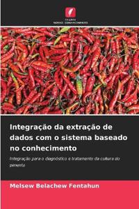 Integração da extração de dados com o sistema baseado no conhecimento
