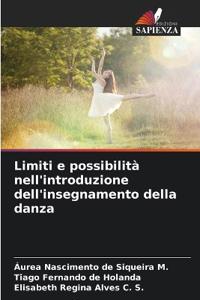 Limiti e possibilità nell'introduzione dell'insegnamento della danza