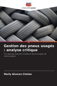 Gestion des pneus usagés