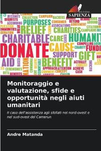 Monitoraggio e valutazione, sfide e opportunità negli aiuti umanitari