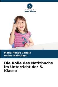 Die Rolle des Notizbuchs im Unterricht der 5. Klasse