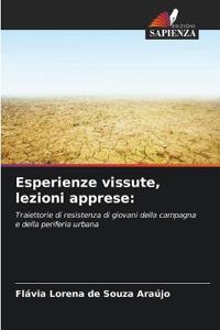 Esperienze vissute, lezioni apprese