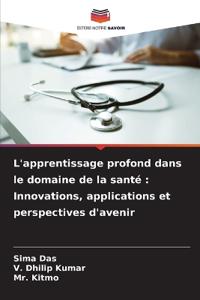 L'apprentissage profond dans le domaine de la santé
