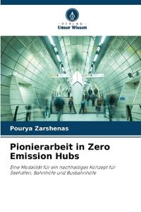 Pionierarbeit in Zero Emission Hubs