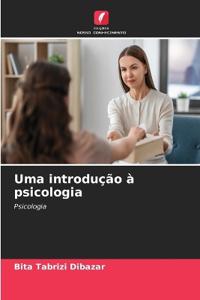 Uma introdução à psicologia