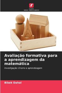 Avaliação formativa para a aprendizagem da matemática