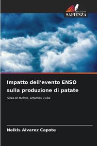 Impatto dell'evento ENSO sulla produzione di patate