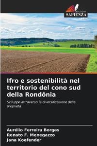 Ifro e sostenibilità nel territorio del cono sud della Rondônia