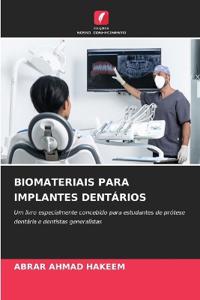 Bokomslag for "Biomateriais Para Implantes Dentários"