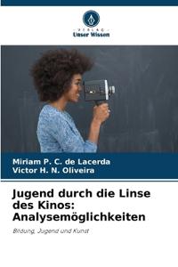 Jugend durch die Linse des Kinos