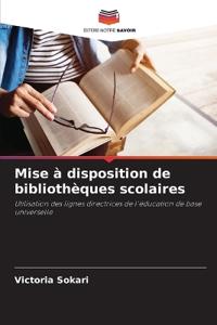 Mise à disposition de bibliothèques scolaires