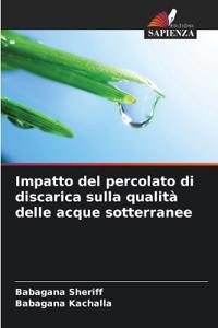 Impatto del percolato di discarica sulla qualità delle acque sotterranee