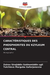 Caractéristiques Des Phosphorites Du Kzylkum Central