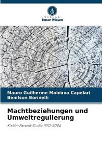 Machtbeziehungen und Umweltregulierung