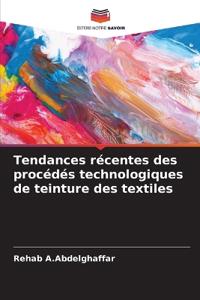Tendances récentes des procédés technologiques de teinture des textiles