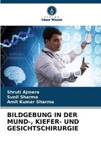 Bildgebung in Der Mund-, Kiefer- Und Gesichtschirurgie
